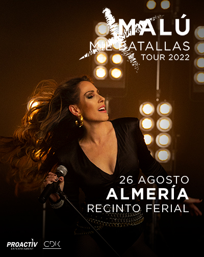 Concierto MALÚ - MIL BATALLAS en Almería