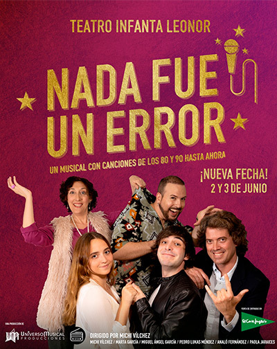 Nada Fue Un Error El Musical en Jaén