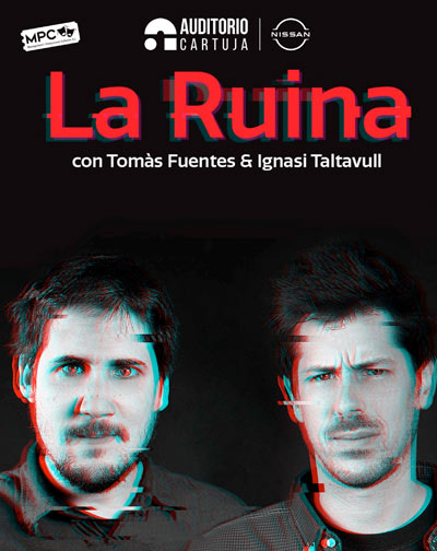 La Ruina - Tomàs Fuentes & Ignasi Taltavull
