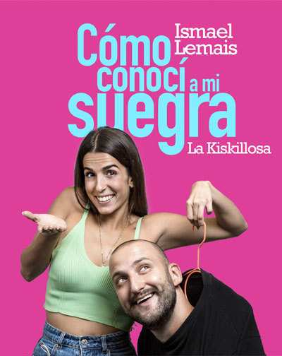 Cómo Conocí a Mi Suegra - Ismael Lemais & La Kiskillosa