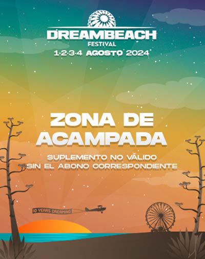 Festival Dreambeach - Suplemento de Acampada