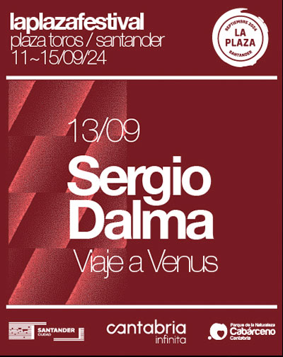 Concierto Sergio Dalma y Viaje a Venus Tributo a Mecano - Festival La Plaza en Cantabria
