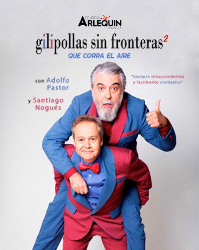 Gilipollas Sin Fronteras 2 en Madrid