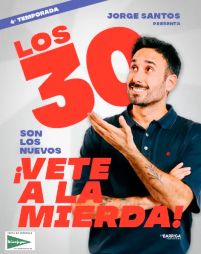 Los 30 son los nuevos... ¡Vete a la mierda! en Ciudad Real