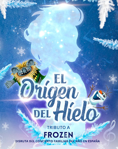 Entradas El Origen del Hielo. Tributo a Frozen en Málaga