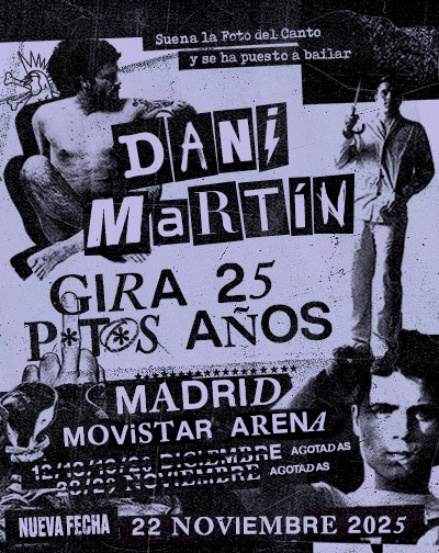 Concierto Dani Martín - Gira 25 P*t*s Años en Madrid
