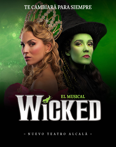 Wicked, El Musical en Madrid